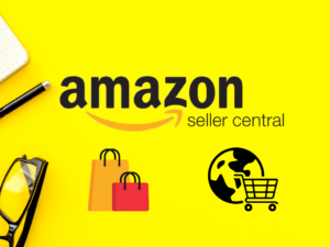 Yellow background with "Amazon Seller Central" text, shopping bags, and a globe with a shopping cart icon. Nearby are glasses and a pen. Bright and business-focused.