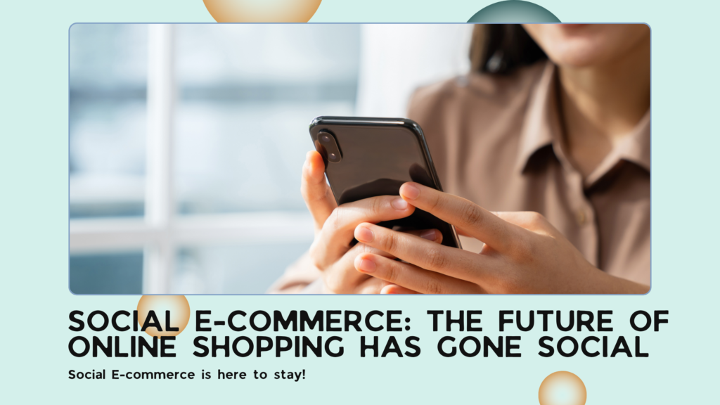 Instagram Post - The Future of Online Shopping (Blog Banner) A person holds a smartphone, focused on social e-commerce, with text overlay highlighting its significance in online shopping.